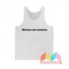 Women Are Smarter Harry Styles Tank Top