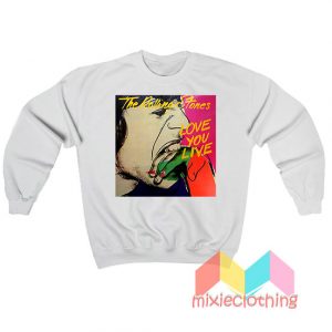 The Rolling Stones Love You Live Sweatshirt