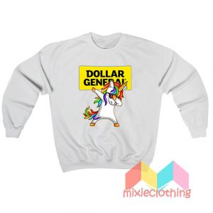 Dub Unicorn Dollar General Sweatshirt