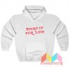 Stand Up For Love Hoodie