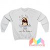 Yoshitomo Nara I Don't Want To Grow Up Sweatshirt