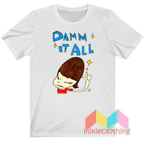 Yoshitomo Nara Damm It All T-Shirt