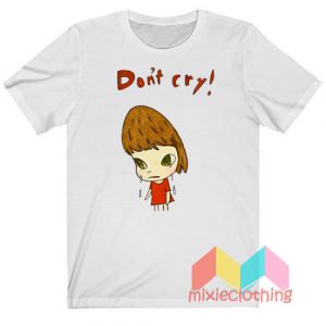 Yoshitomo Nara Don't Cry T-Shirt