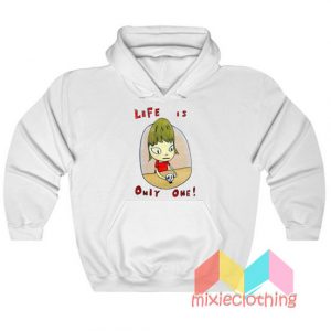 Yoshitomo Nara Life Is Only One Hoodie