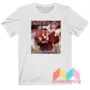 Rest In Peace Bobby Bowden T-Shirt