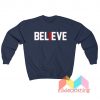 Believe Arizona Football Sweatshirt