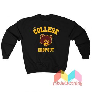 The College Dropout Sweatshirt