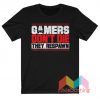 Games Don't Die They Respawn T-Shirt