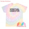 Best Seller Spiritual Gangster T-Shirt Tie-Dye