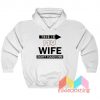 This Is My Wife Don't Touch Him Hoodie