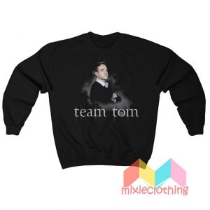 Team Tom Twilight Sweatshirt