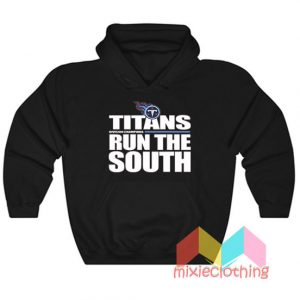 Tennessee Titans Run The South Hoodie