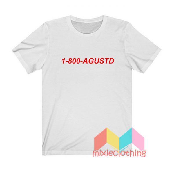 1 800 Agustd T shirt