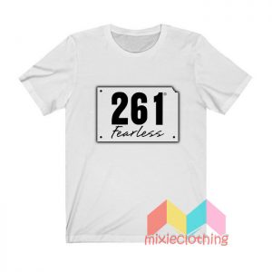 261 Fearless T shirt