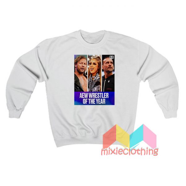 AEW Wrestler Of The Year Sweatshirt