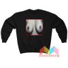 Boobs Funny Sweatshirt