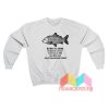 Born To Swim Oceas Is A Fuck Sweatshirt