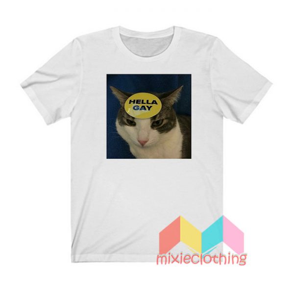 Cat Hella Gay T shirt