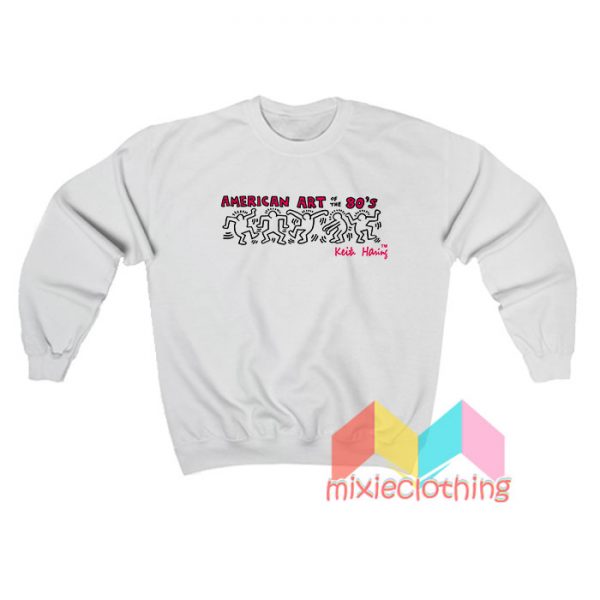 Keith Haring American Art Of The 80's Sweatshirt