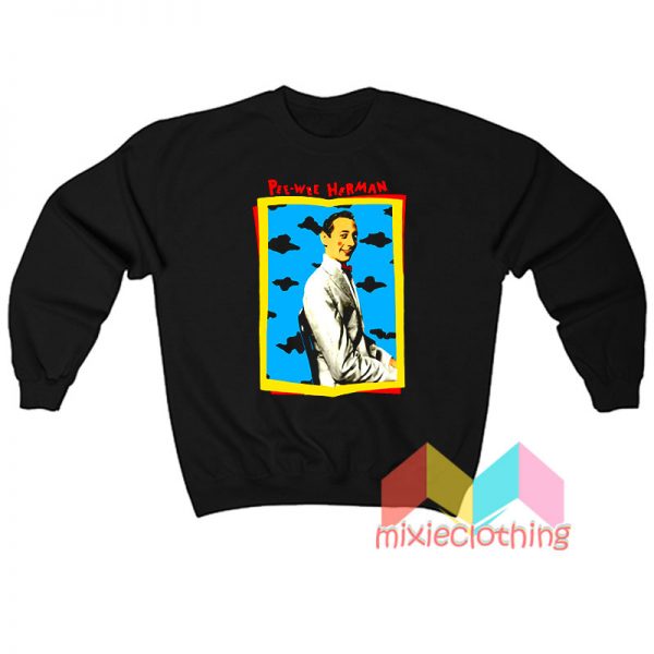 Pee Wee Herman Sweatshirt