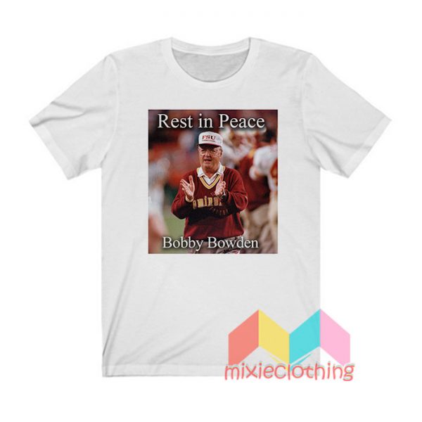 RIP Bobby Bowden T shirt