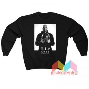 Rip Kobe Bryant Memorial Sweatshirt