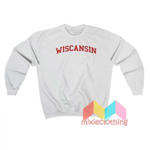 Wiscansin Sweatshirt