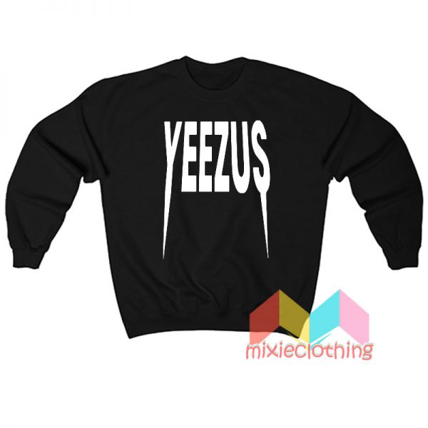 Yeezus Sweatshirt