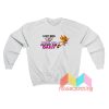 Super Sonic Don’t Need Sex Sweatshirt