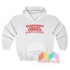 Support Local Female Orgasms Hoodie