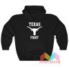 Texas Fighty Hoodie