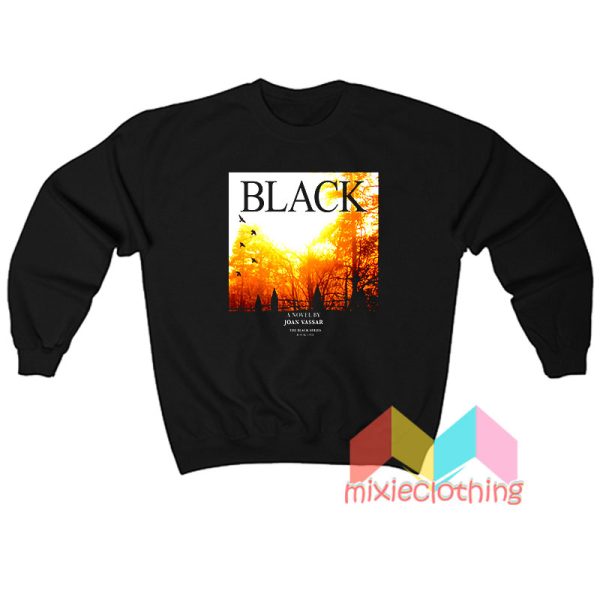 The Black Series Book One Sweatshirt