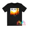 The Black Series Book One T shirt