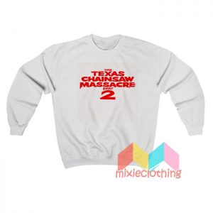 The Texas Chainsaw Massacre Part 2 Sweatshirt