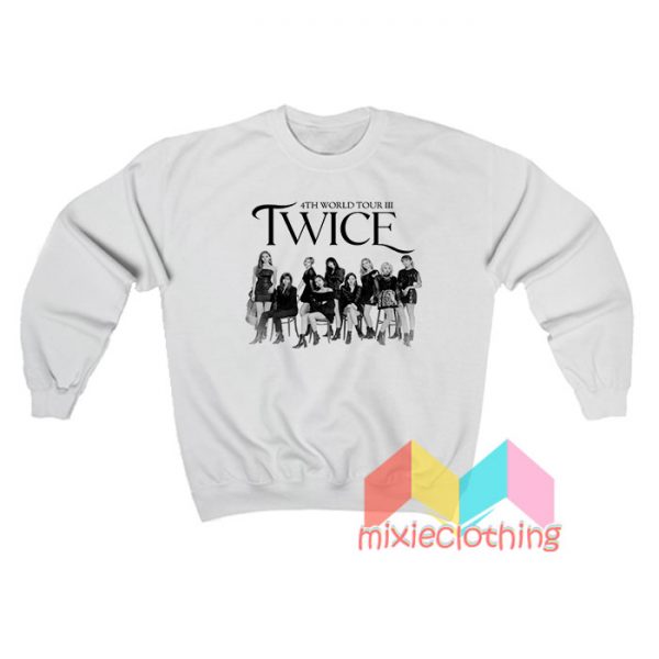 Twice 4th World Tour III Sweatshirt