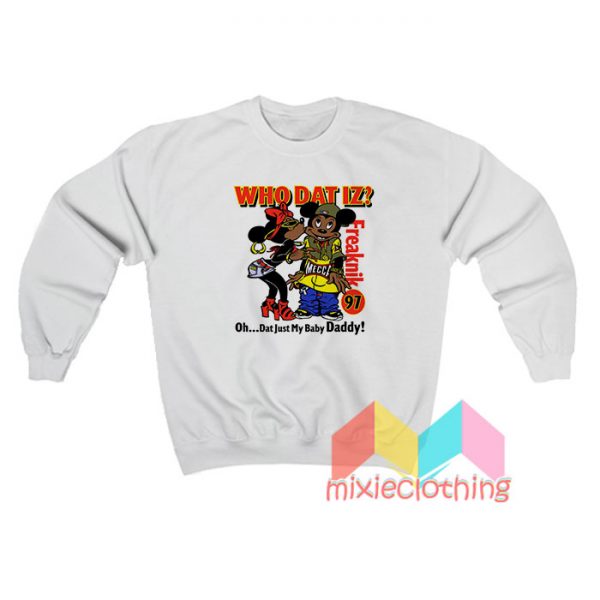 Who Dat Iz Freaknik 97 Sweatshirt