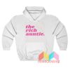 The Rich Auntie Hoodie