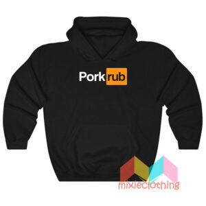 Pork Rub Pornhub Logo Parody Hoodie