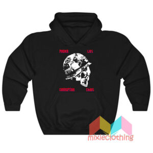 Power Lies Corruption Chaos Hoodie