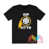 RIP HTTR Bella Heather T shirt