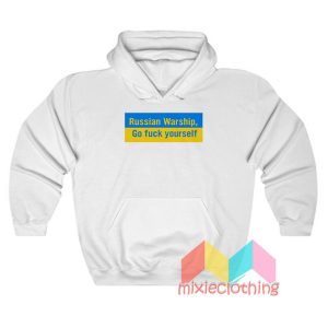 Russian Warship Go Fuck Yourself Hoodie