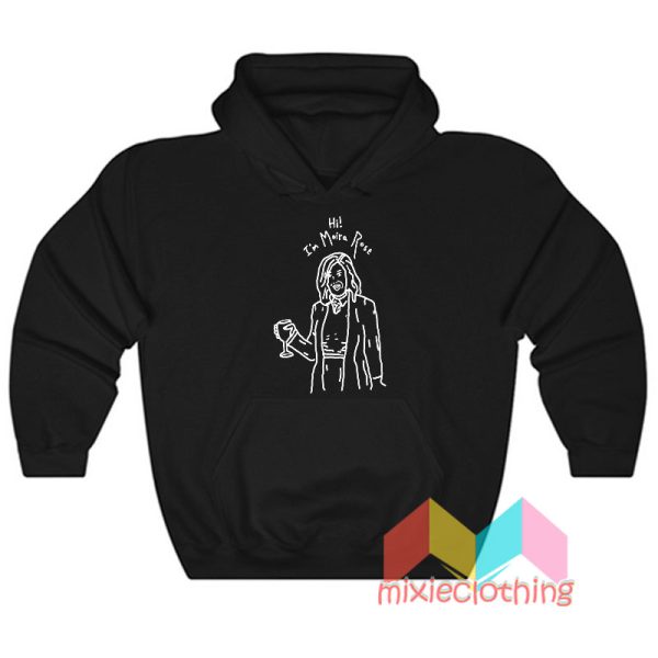 Schitts Creek Hi Im Moira Rose Hoodie