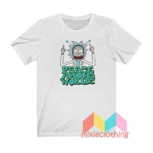 Schwifty Peace Among World T shirt