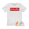 Schwifty T shirt