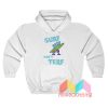 Shark Surf Don’t Terf Hoodie