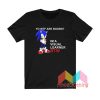 Sonic Yo Wtf Are Boobs Im A Visual Learner Btw T shirt