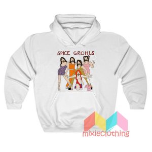 Spice Grohls Spice Girls Parody Hoodie