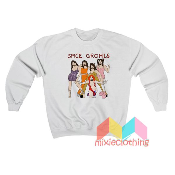 Spice Grohls Spice Girls Parody Sweatshirt