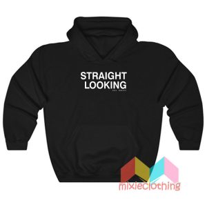 Straight looking Hoodie