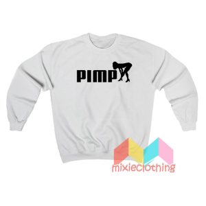 Pimp Puma Parody Sweatshit